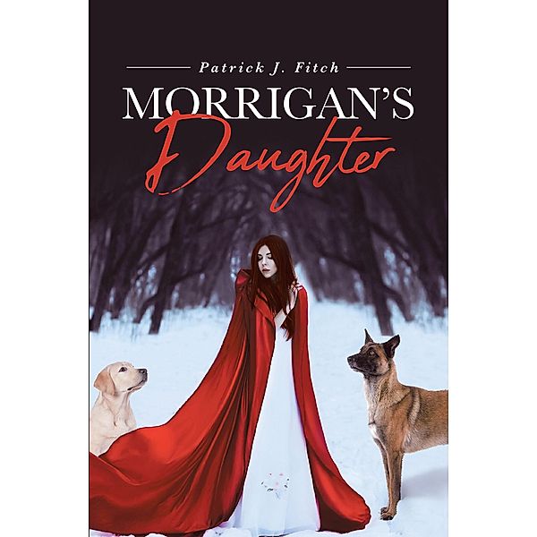 Morrigan's Daughter, Patrick Fitch