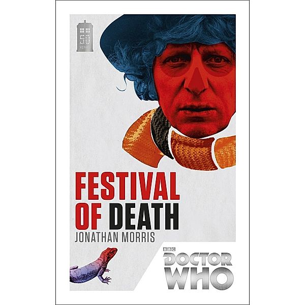 Morris, J: Doctor Who: Festival of Death, Jonathan Morris