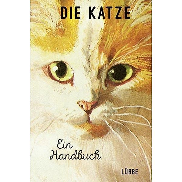 Morris, J: Katze. Ein Handbuch, Joel Morris, Jason Hazeley