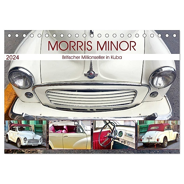 Morris Minor - Britischer Millionseller in Kuba (Tischkalender 2024 DIN A5 quer), CALVENDO Monatskalender, Henning von Löwis of Menar