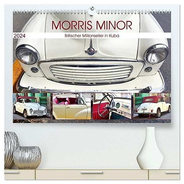 Morris Minor - Britischer Millionseller in Kuba (hochwertiger Premium Wandkalender 2024 DIN A2 quer), Kunstdruck in Hochglanz, Henning von Löwis of Menar