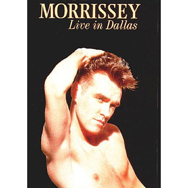 Morrissey - Live in Dallas, Morrissey