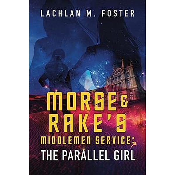 Morse and Rake's Middlemen Service, Lachlan M. Foster