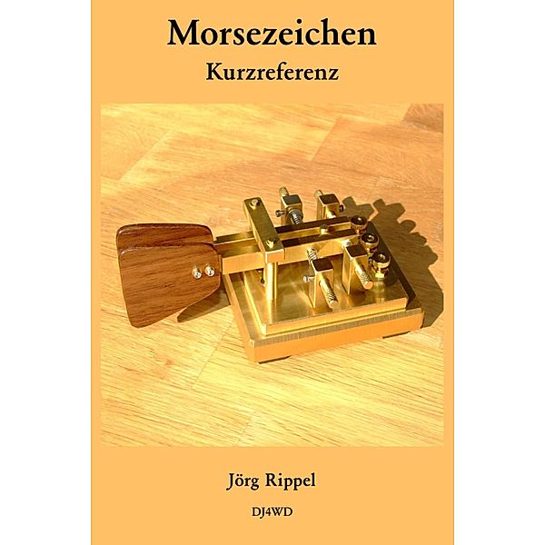 Morsezeichen Kurzreferenz, Jörg Rippel