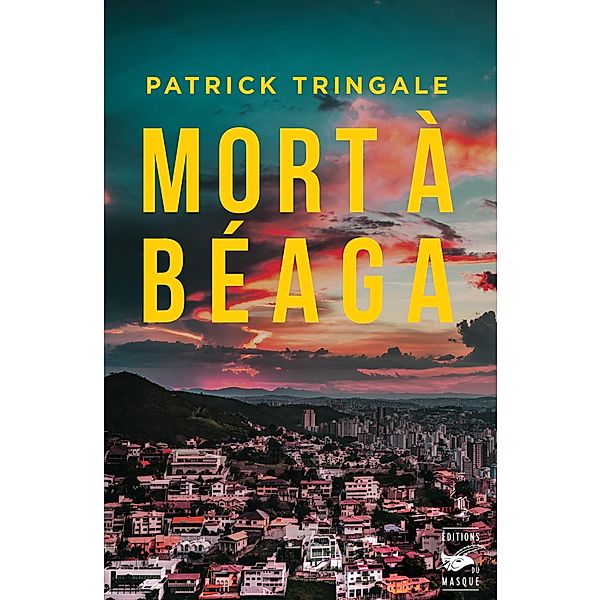 Mort à Béaga / Grands Formats, Patrick Tringale