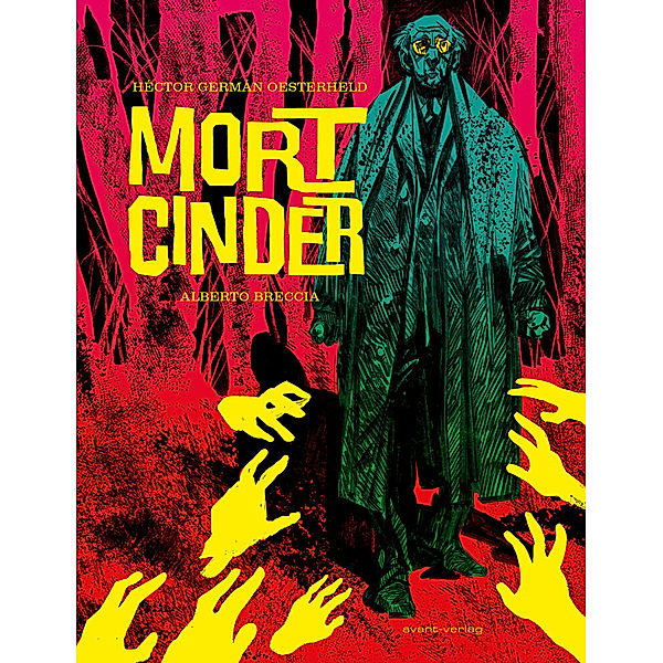 Mort Cinder, Héctor G. Oesterheld