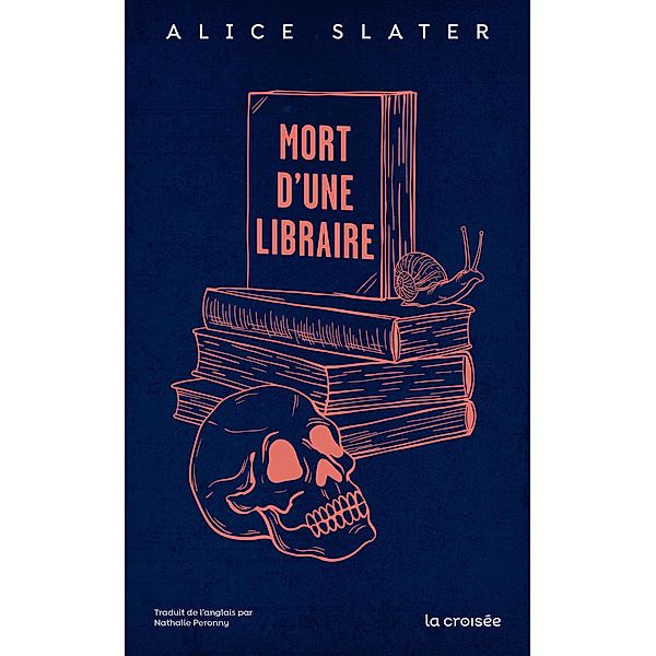 Mort d'une libraire / Mort d'une libraire, Alice Slater