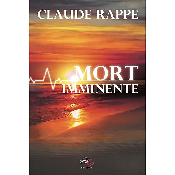 Mort Imminente, Claude Rappe