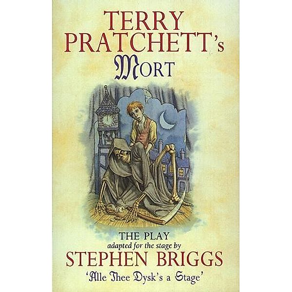 Mort - Playtext, Stephen Briggs, Terry Pratchett