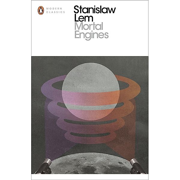 Mortal Engines / Penguin Modern Classics, Stanislaw Lem