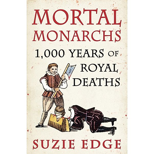 Mortal Monarchs, Suzie Edge