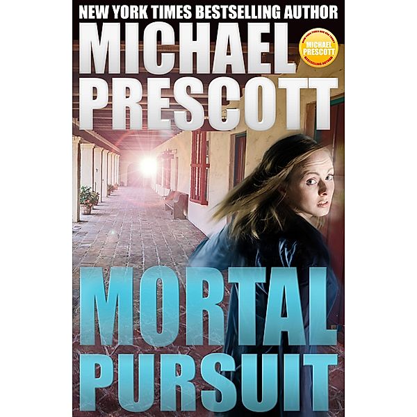 Mortal Pursuit, Michael Prescott