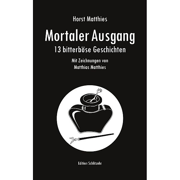 Mortaler Ausgang, Horst Matthies