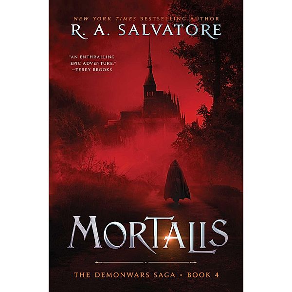 Mortalis / DemonWars series Bd.4, R. A. Salvatore