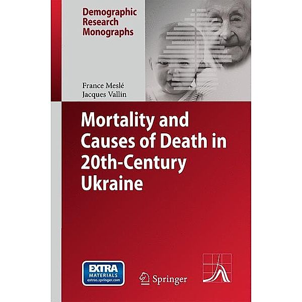 Mortality and Causes of Death in 20th-Century Ukraine, France Meslé, Jacques Vallin