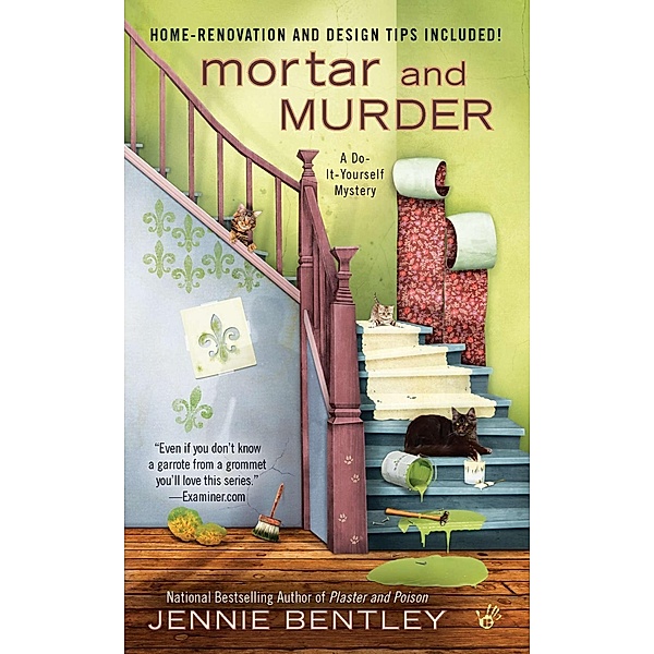Mortar and Murder / A Do-It-Yourself Mystery Bd.4, Jennie Bentley