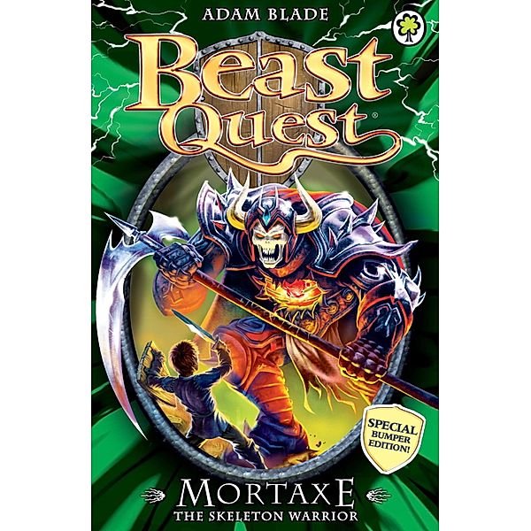 Mortaxe the Skeleton Warrior / Beast Quest Bd.6, Adam Blade