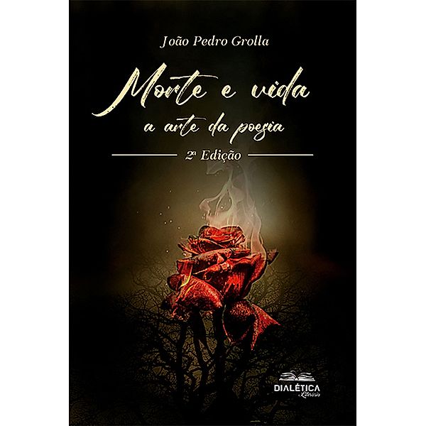 Morte e Vida, João Pedro Grolla