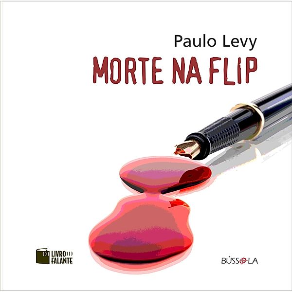 Morte na Flip, Paulo Levy