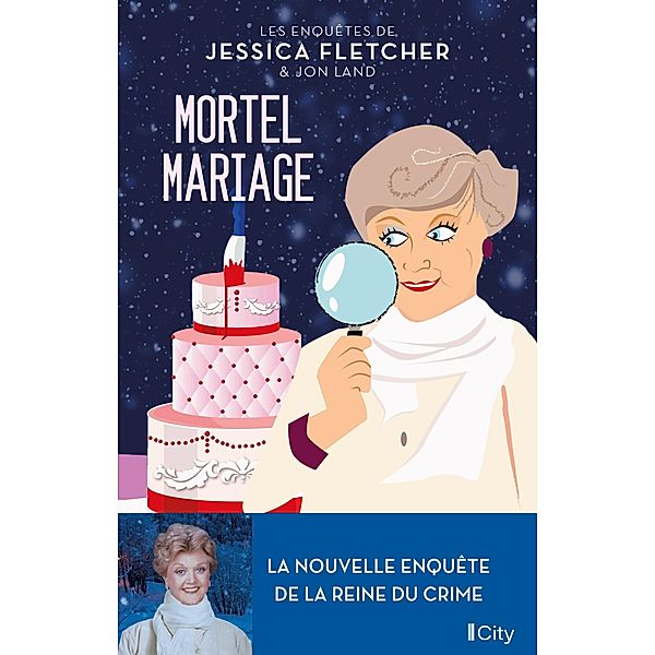 Mortel mariage / Les enquêtes de Jessica Fletcher Bd.2, Jessica Fletcher