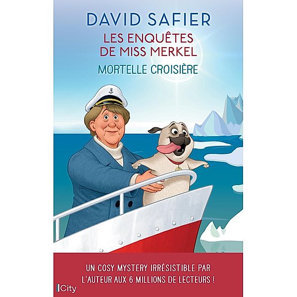 Mortelle croisière / Les enquêtes de Miss Merkel Bd.3, David Safier