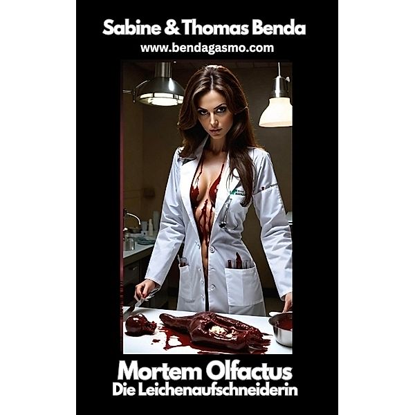 Mortem Olfactus, Sabine Benda, Thomas Benda