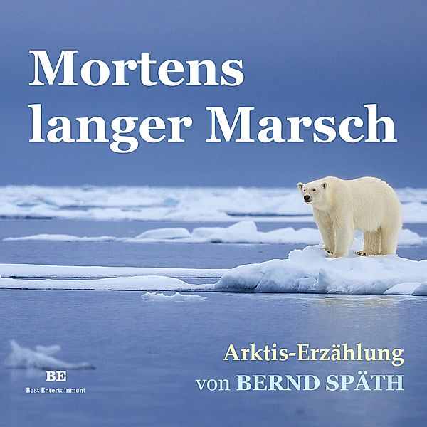 Mortens langer Marsch, Bernd Späth