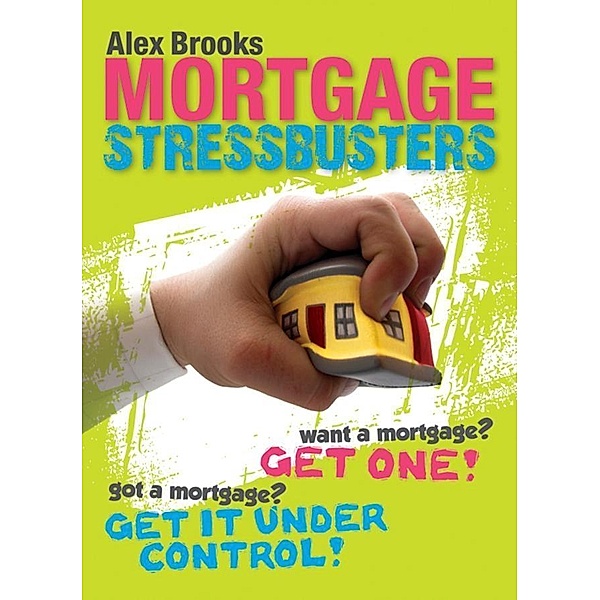 Mortgage Stressbusters, Alex Brooks