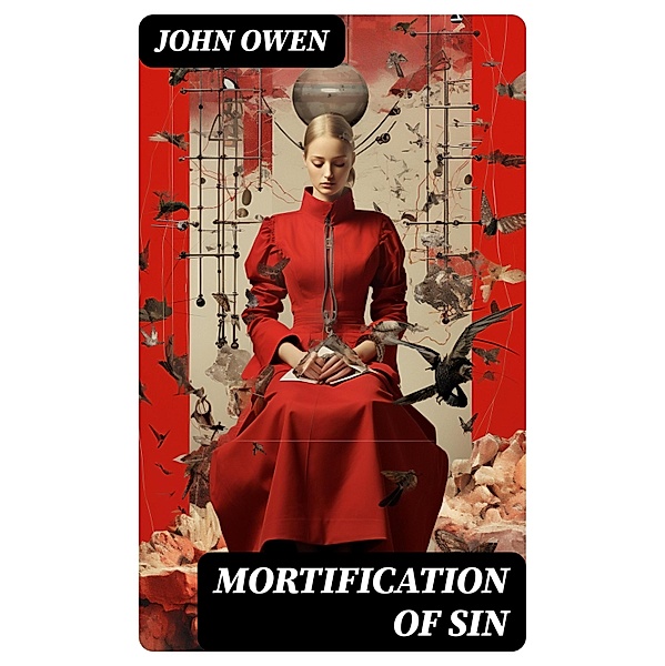 Mortification of Sin, John Owen