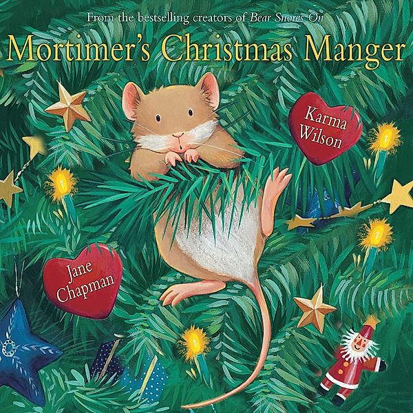 Mortimer's Christmas Manger, Karma Wilson