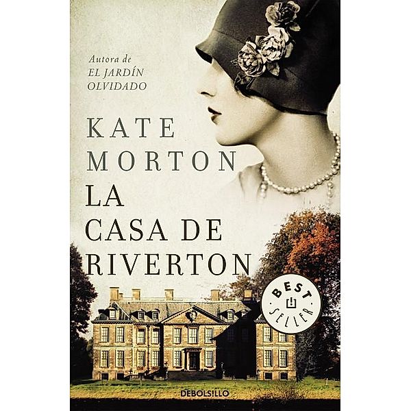 Morton, K: Casa de Riverton, Kate Morton