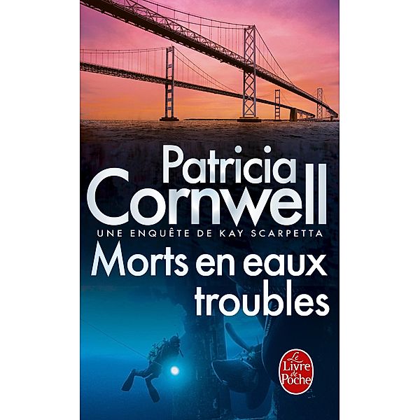Morts en eaux troubles / Thrillers, Patricia Cornwell