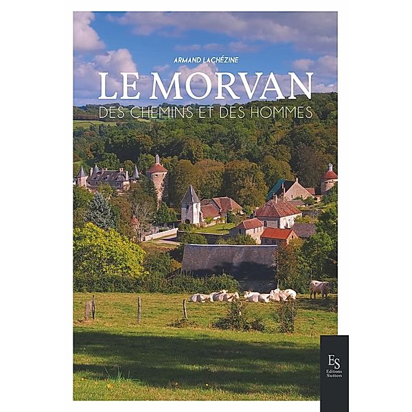 MORVAN (LE), Armand Lachezine