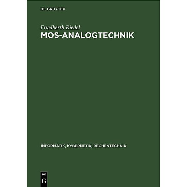 MOS-Analogtechnik, Friedberth Riedel