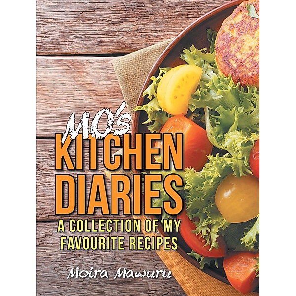 Mo's Kitchen Diaries, Moira Mawuru