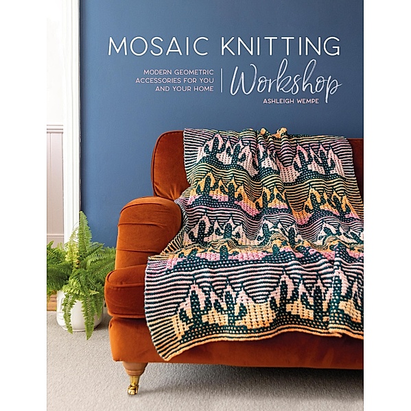 Mosaic Knitting Workshop, Ashleigh Wempe