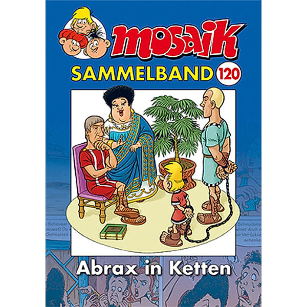 MOSAIK Sammelband.Bd.120, Mosaik Team