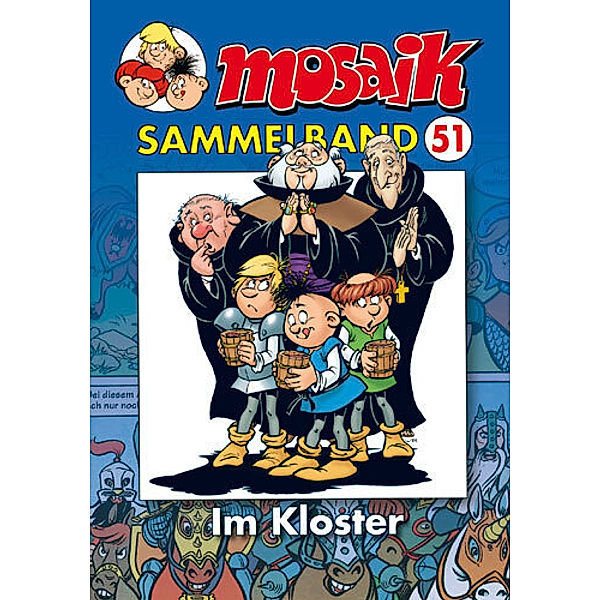 Mosaik Sammelband - Im Kloster