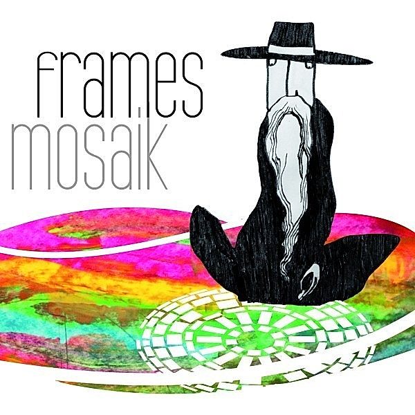 Mosaik (Vinyl), Frames