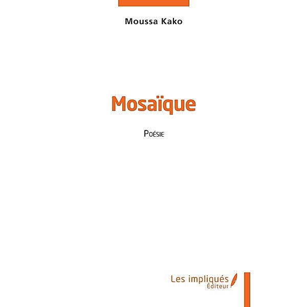 Mosaique, Kako