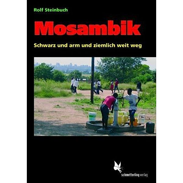 Mosambik, Rolf Steinbuch