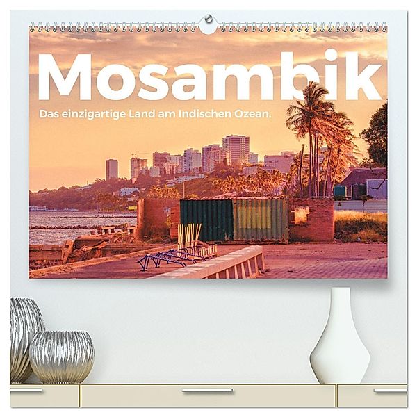 Mosambik - Das einzigartige Land am Indischen Ozean. (hochwertiger Premium Wandkalender 2025 DIN A2 quer), Kunstdruck in Hochglanz, Calvendo, M. Scott