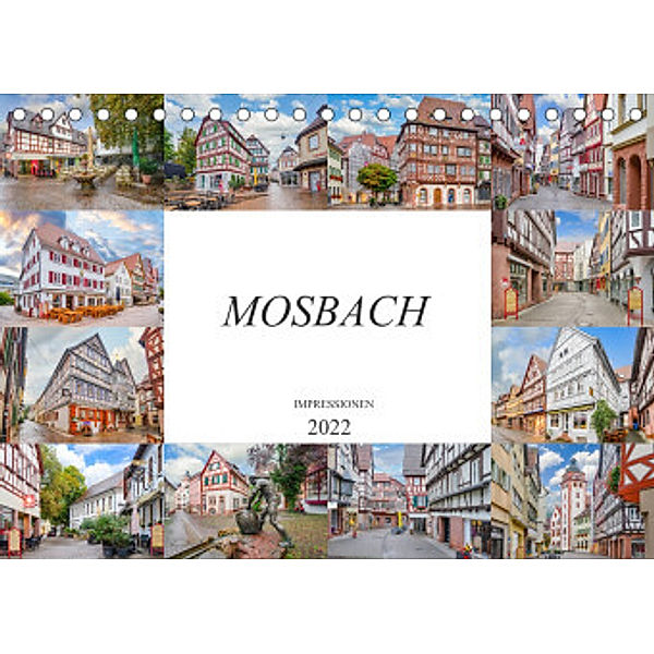 Mosbach Impressionen (Tischkalender 2022 DIN A5 quer), Dirk Meutzner