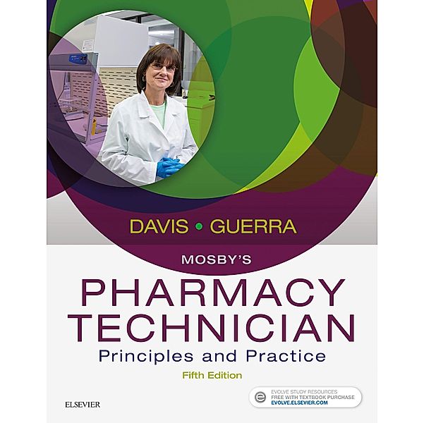 Mosby's Pharmacy Technician E-Book, Karen Davis, Anthony Guerra
