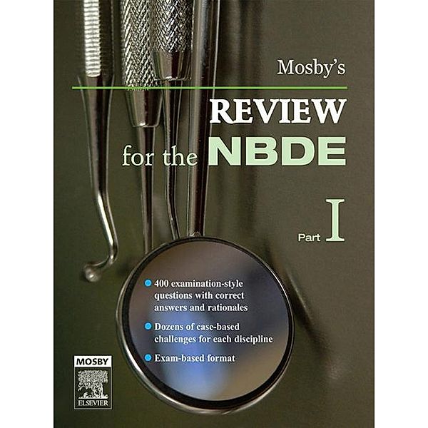 Mosby's Review for the NBDE, Part 1 - E-Book, Mosby