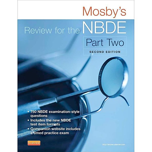 Mosby's Review for the NBDE Part II, Mosby