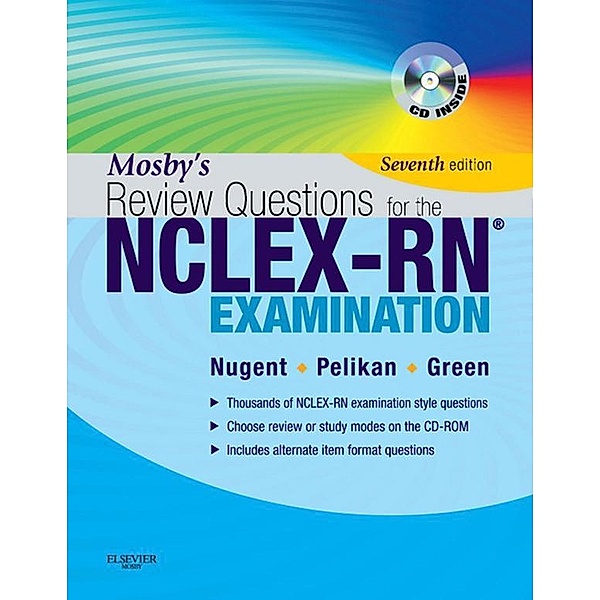 Mosby's Review Questions for the NCLEX-RN Exam - E-Book, Patricia M. Nugent, Judith S. Green, Barbara A. Vitale, Phyllis K. Pelikan