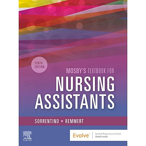 Mosby's Textbook for Nursing Assistants - E-Book, Sheila A. Sorrentino, Leighann Remmert
