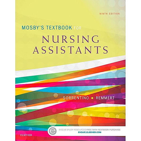 Mosby's Textbook for Nursing Assistants - E-Book, Sheila A. Sorrentino, Leighann Remmert