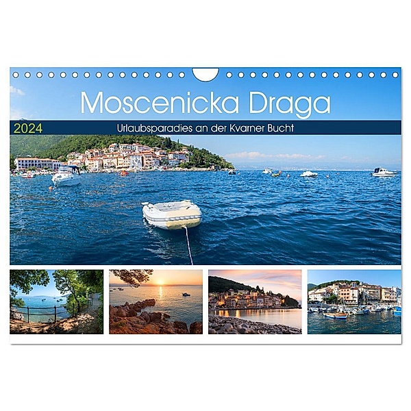 Moscenicka Draga 2024 - Urlaubsparadies an der Kvarner Bucht (Wandkalender 2024 DIN A4 quer), CALVENDO Monatskalender, SusaZoom